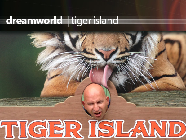 Dreamworld Tiger Island